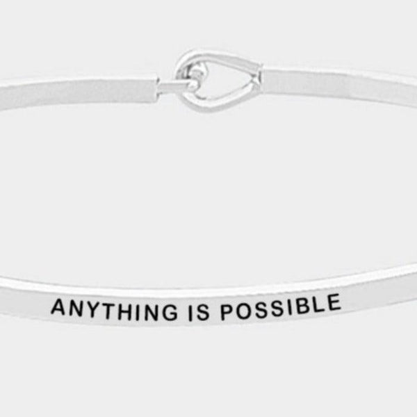 "ANYTHING IS POSSIBLE" Thin Silver Metal Hook Bracelet